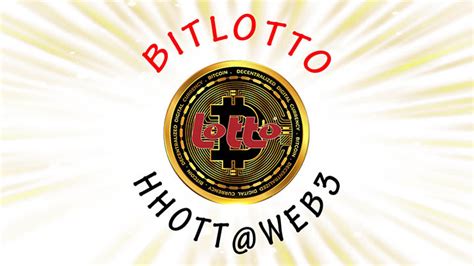 BitLotto – HHOTT Trending.